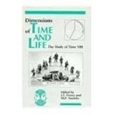dimensions of time and life study of time