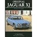 Original Jaguar XJ Restoration Guide (Original (Motorbooks International))
