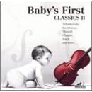 Baby's First Classics, Vol. 2 by Tomaso Albinoni, Johann Sebastian Bach, Ludwig van Beethoven, Frederic Chopin, and Wolfgang Amadeus Mozart