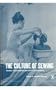 The Culture of Sewing: Gender, Consumption and Home Dressmaking (Dress, Body, Culture)