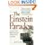 The Einstein Paradox: And Other Science Mysteries Solved By Sherlock Holmes