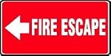 FIRE ESCAPE (ARROW LEFT) 7 x 14 Dura-Plastic Sign