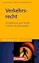 Pocket Recht: Verkehrsrecht: Vermeidung von Strafe, Punkten und Fahrverbot