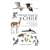 A Wildlife Guide to Chile: Continental Chile, Chilean Antarctica, Easter Island, Juan Fernandez Archipelago