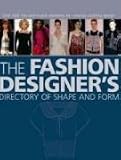Review A & C Black Publishers Ltd  / The Fashion Designer's Directory of Shape and Form