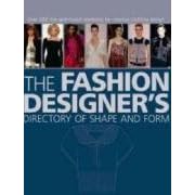 The Fashion Designer's Directory of Shape and Form