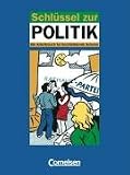 Produkt-Bild: Schl&uuml;ssel zur Politik: Sch&uuml;lerbuch