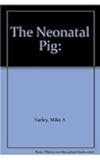 The neonatal pig : development and survival