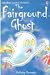 The Fairground Ghost (Young Reading (Series 2)) (Young Reading (Series 2))