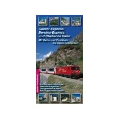 Glacier-Express, Bernina-Express und die Rh�tische Bahn
