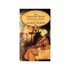 The Christmas Books: A Christmas Carol / The Chimes / The Cricket on the Hearth