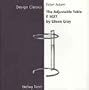 The Adjustable Table E1027 (Design Classics Series)