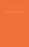 Women at the top : achievement and family life