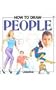 How to Draw People (Young Artist Series)