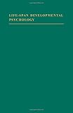 Life-span developmental psychology: research and theory : [proceedings of a conference sponsored by West Virginia University]