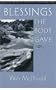 BLESSINGS BODY GAVE (OSU JOURNAL AWARD POETRY)