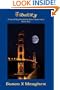 Fidelity (I Found My Heart in San Francisco, Book Six)