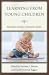 Books : Learning from Young Children: Research in Early Childhood Music