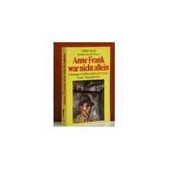 Dietz Taschenb�cher, Bd.25, Anne Frank war nicht allein