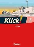 Klick! - Erstlesen - Westliche Bundeslaender. Foerderschule: Klick! Erstlesen. Lesen 3.  Westliche Bundeslaender