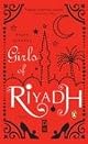 Girls of Riyadh: A Novel