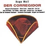 Wolf: Der Corregidor