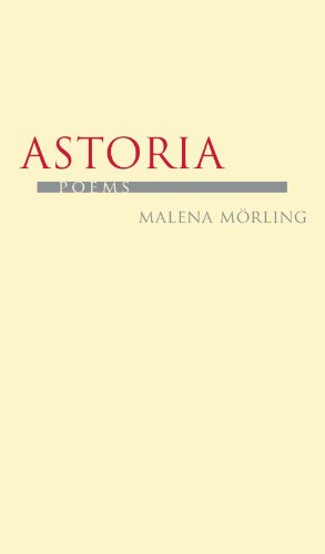 Astoria (Pitt Poetry Series)