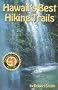 Hawaii's Best Hiking Trails