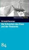 Die Schrecken des Eises und der Finsternis. SZ-Bibliothek Band 84