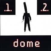 Dome