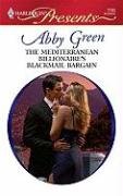 The Mediterranean Billionaire's Blackmail Bar (Harlequin Presents)