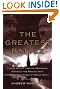 

The Greatest Battle: Stalin, Hitler, and the Desperate Struggle for Moscow That Changed the Course of World War II