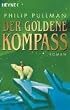 Der Goldene Kompass. His-Dark-Materials 01