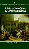 A Tale of Two Cities (Bantam Classic)