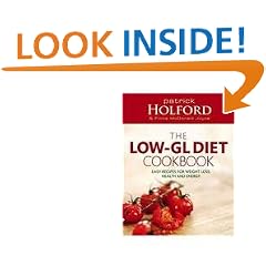 The 'Low-GL' Diet Cookbook: Easy, recipes for weight loss, health and energy