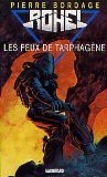 Les feux de Tarphag&egrave;ne - Pierre Bordage