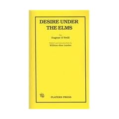 Desire Under The Elms