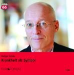 Dahlke, Rüdiger: Krankheit als Symbol – 1 CD – 1980C