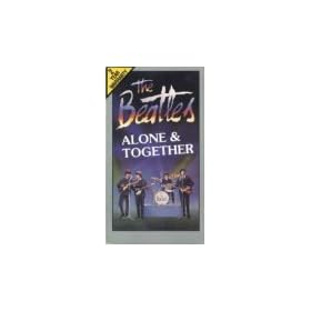 Beatles Alone & Together [VHS]