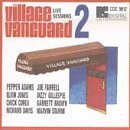 Village Vanguard Live Sessions #2 by  Chick Corea, Dizzy Gillespie, Elvin Jones, Pepper Adams, and Marvin Stamm 