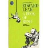A book of bosh : lyrics and prose of Edward Lear