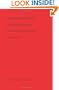 The Invention of Capitalism: Classical Political Economy and the Secret History of Primitive Accumulation