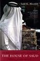 The Rise, Corruption and Coming Fall of the House of Saud