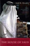 The Rise, Corruption and Coming Fall of the House of Saud