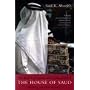 The Rise, Corruption and Coming Fall of the House of Saud