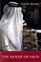 The Rise, Corruption and Coming Fall of the House of Saud