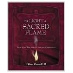 To Light A Sacred Flame: Practical Witchcraft for the Millenium book cover
