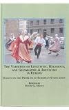 The varieties of linguistic, religious, and geographical identities in Europe : essays on the problem of European unification