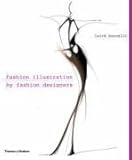 Fashion illustration by fashion designers