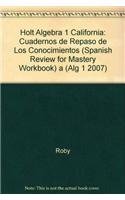 holt algebra 1 california cuadernos de repaso de los conocimientos spanish review for mastery workbook a